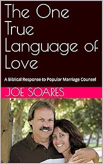 The One True Language of Love by Joe Soares